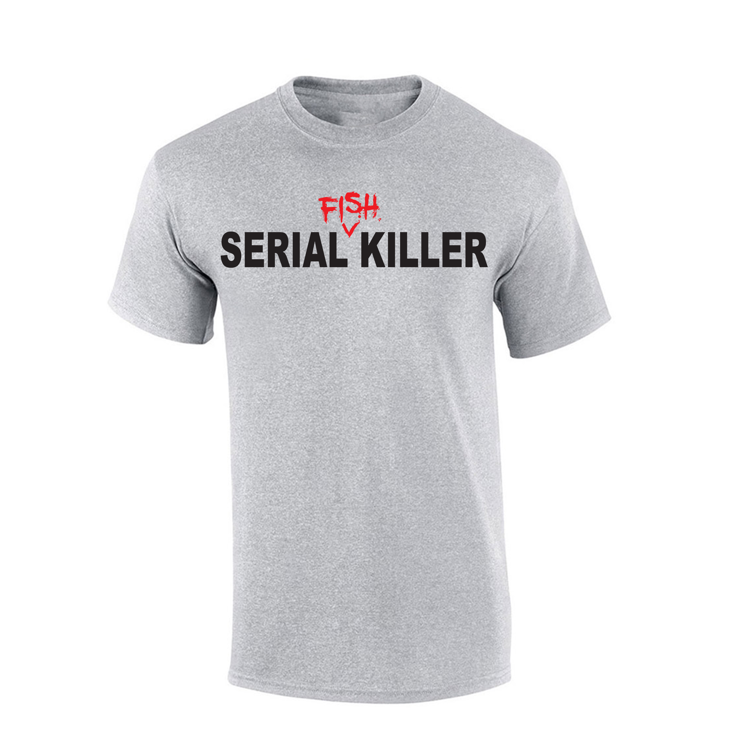 SERIAL (FISH) KILLER TEE